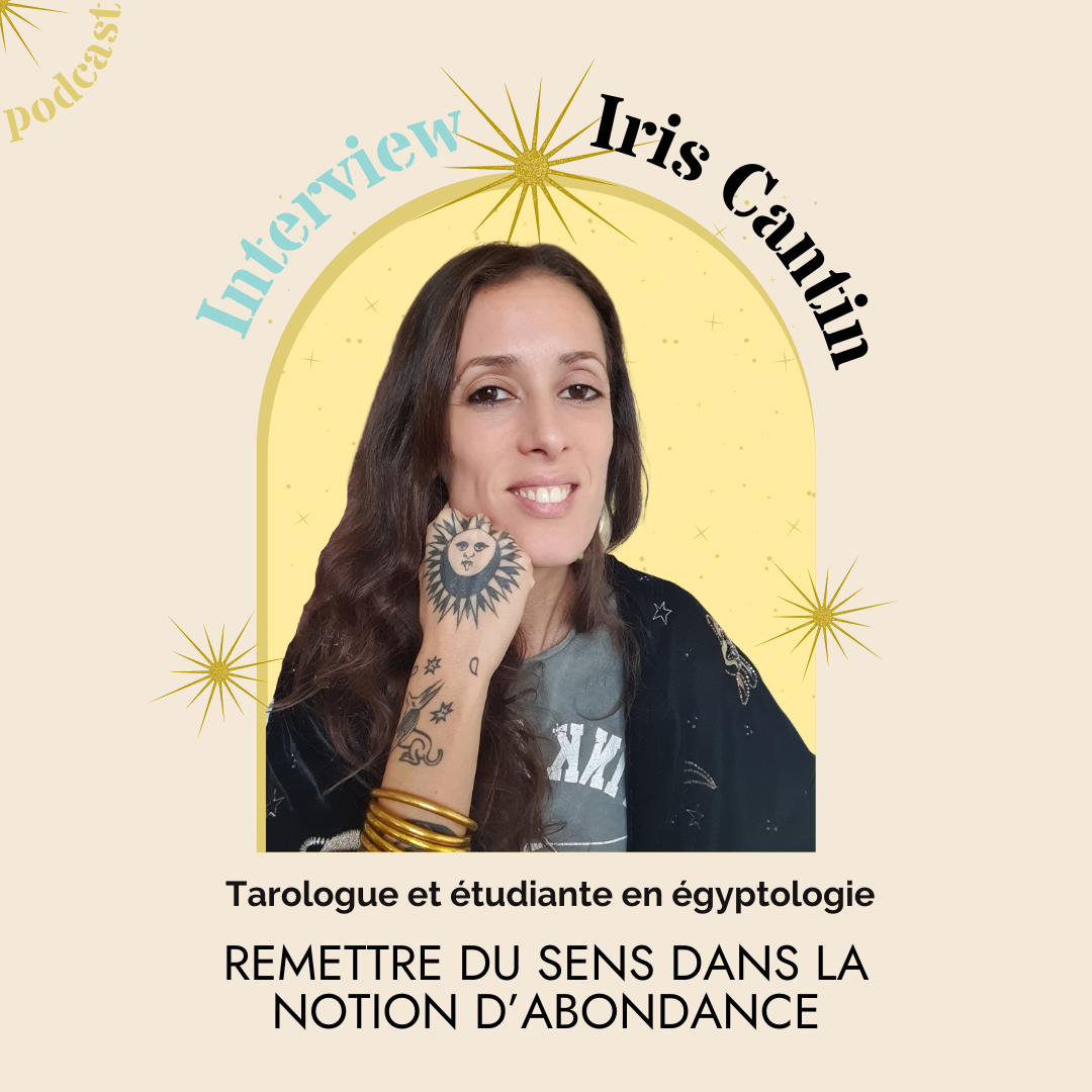 La notion d'abondance avec les chroniques du tarot - Iris cantin